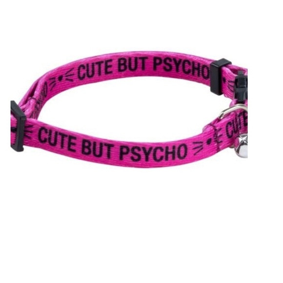 Other - Cat Collar Cute but Psycho New Hot Pink adjustable